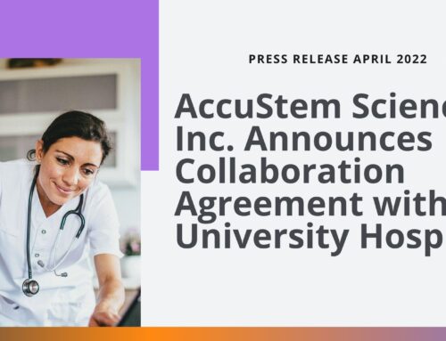 AccuStem Sciences, Inc. Announces Collaboration Agreement with University Hospitals